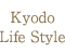 Kyodo Life Style